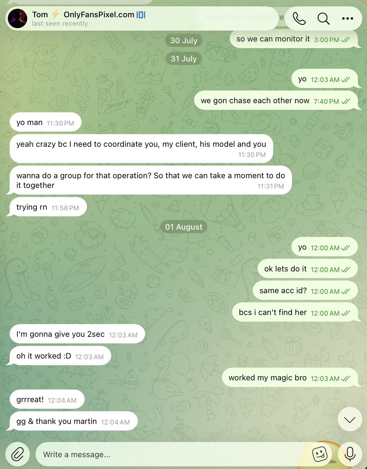 Telegram conversation with Tom — 1 August, midnight.